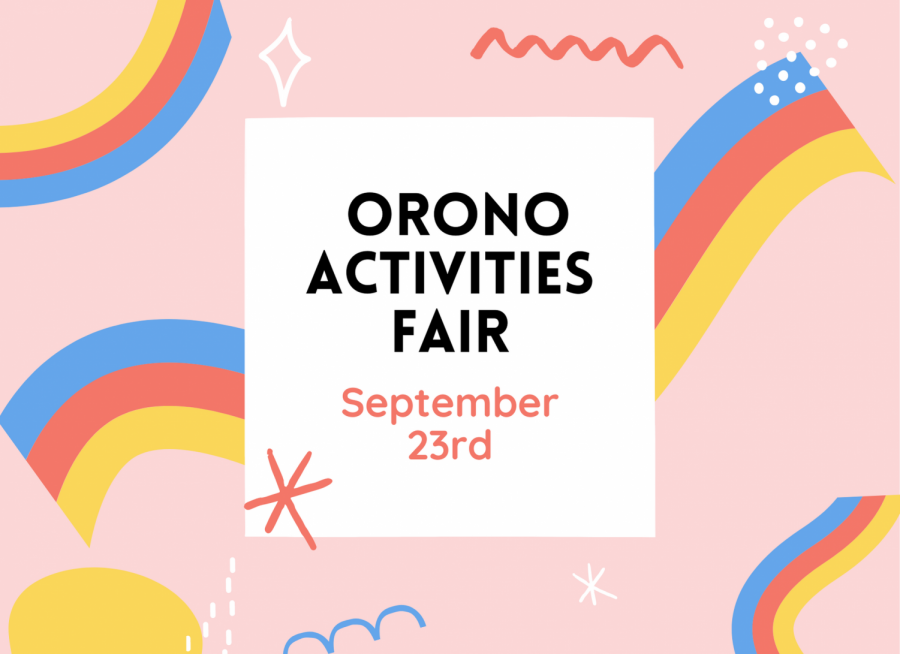 Orono High School is holding an activities fair on September 23rd, 2021.