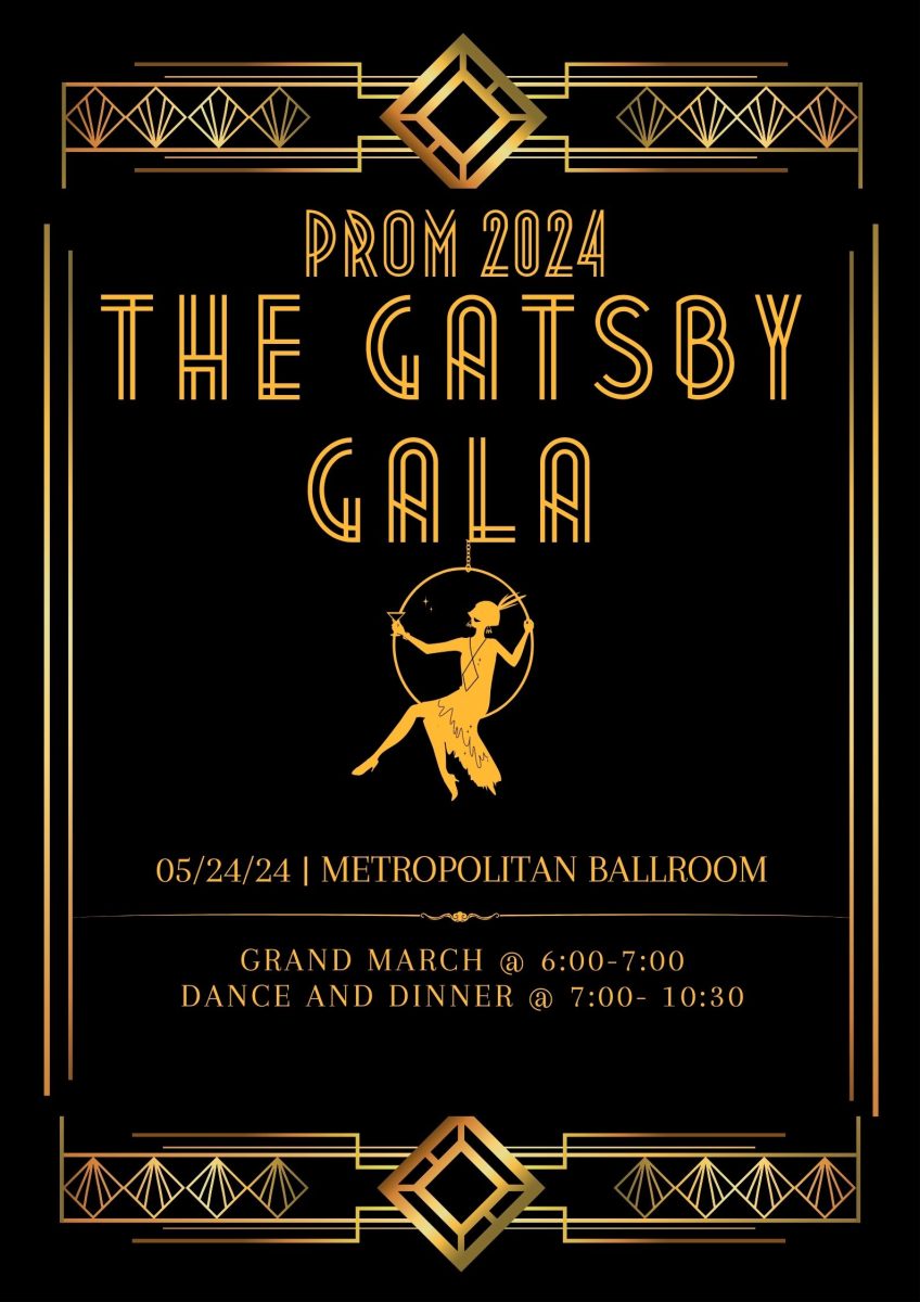 Prom 2024 poster announcement. This years theme: The Gatsby Gala