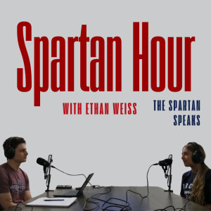 Spartan Hour With Ethan Weiss: Episode #4 – Evalyn Rosha